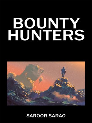 cover image of Bounty Hunters